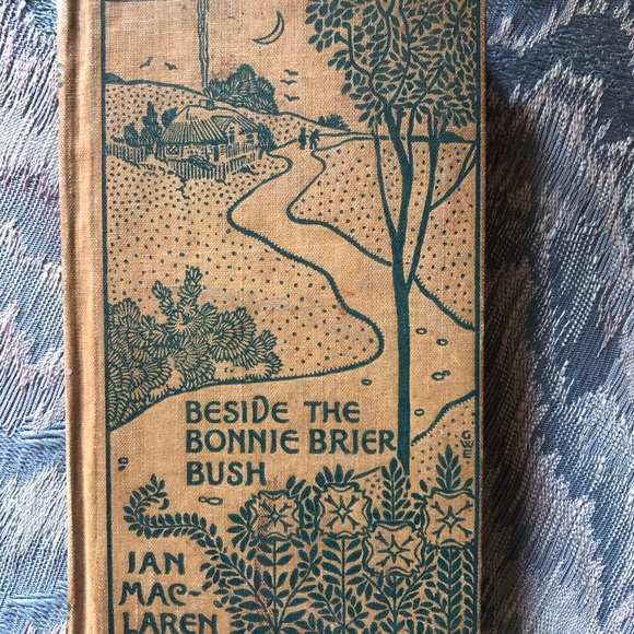 8835 Beside the Bonnie Brier Bush Ian MacLaren Antique Book 1st Edition - Picture 2 of 9